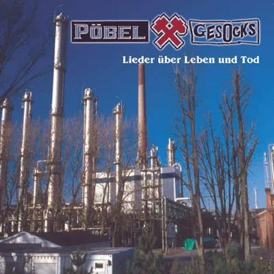 Obrázek produktu pro Pöbel & Gesocks: Lieder über Leben und Tod