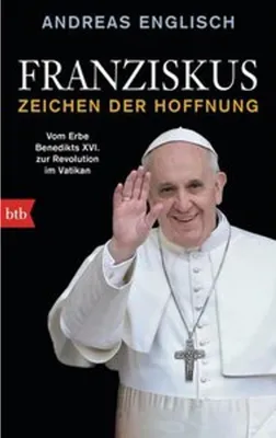 Image de Franziskus - Zeichen der Hoffnung