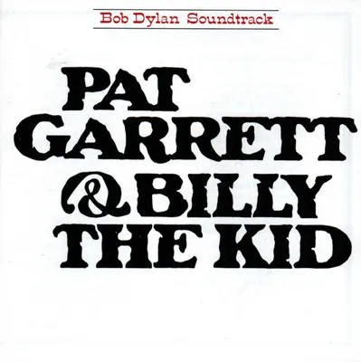 Produktbild von Dylan,Bob-Pat Garrett & Billy The Kid
