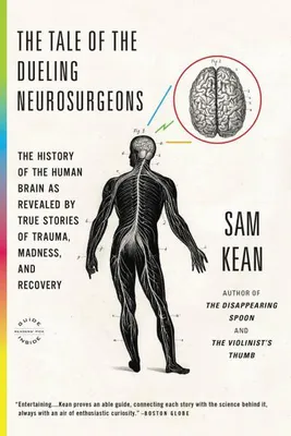 Immagine prodotto di The Tale of the Dueling Neurosurgeons