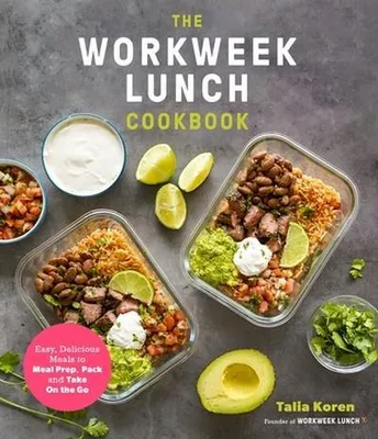 Produktbild von The Workweek Lunch Cookbook