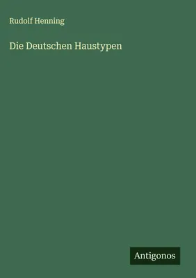 Produktbild von Die Deutschen Haustypen