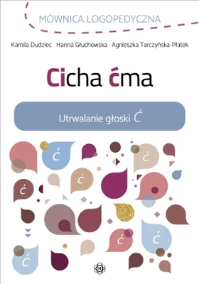 Immagine prodotto di Cicha ćma Utrwalanie głoski Ć - zeszyt logopedyczny