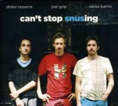 Produktbild von Lasserre, D: Can't Stop Snusing