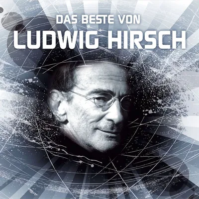 Obrázok produktu pre Ludwig Hirsch: The best of Ludwig Hirsch - Universal Music - (CD/D)