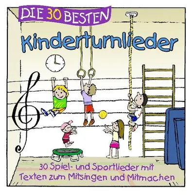 Produktbild von Die 30 besten Kinderturnlieder