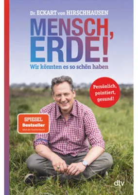 Produktbild von Mensch, Erde! Wir könnten es so schön haben