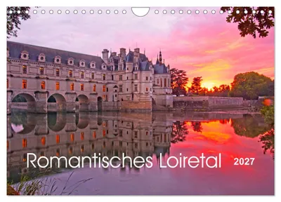 Produktbild von Romantisches Loiretal (Wandkalender 2027 DIN A4 quer), CALVENDO Monatskalender