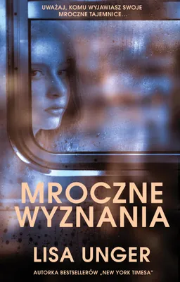 Immagine prodotto di Mroczne wyznania Lisa Unger thriller psychologiczny