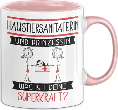 Produktbild von Haustiersanitäterin Und Prinzessin Tasse Geschenk Für Eine Haustiersanitäterin Geburtstag Was Ist Deine Superkraft (Rosa)