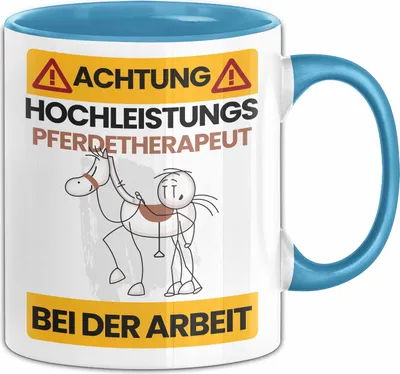 Produktbild von Pferdetherapeut Tasse Geschenk Lustiger Spruch Geschenkidee für Pferdetherapeut Achtung Hochleistungs Pferdetherapeut Bei Der Arbeit (Blau)