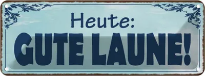 Produktbild von vianmo Blechschild 10x27 cm Heute Gute Laune Dekoration Spruch Zitat