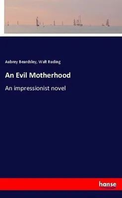 Produktbild von An Evil Motherhood