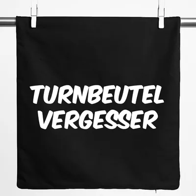 Produktbild von Huuraa Kissenbezug Turnbeutelvergesser Schriftzug 40x40cm Black Baumwolle Dekokissenbezug Geschenkidee