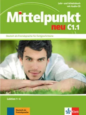Obrázek produktu pro Mittelpunkt / Lehr- und Arbeitsbuch mit Audio-CD C1.1