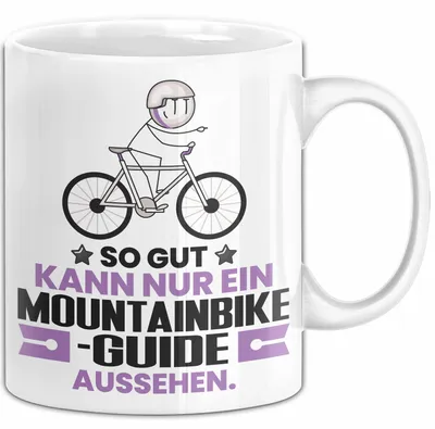 Produktbild von Mountainbike-Guide Geschenk Tasse So Gut Kann Nur Ein Mountainbike-Guide Aussehen Geschenkidee Kaffee-Becher (Weiß)