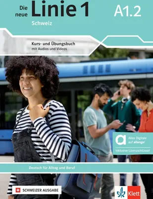 Produktbild von Die neue Linie 1 Schweiz A1.2 - Hybride Ausgabe allango. Kurs- und Übungsbuch mit Audios und Videos inklusive Lizenzschlüssel allango (24 Monate)
