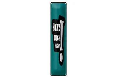 Produktbild von Blechschild Hetz mich nicht blaues, 46 x 10 cm, Blechschilder Spruch
