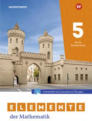Obrázok produktu pre Elemente der Mathematik SI 5. Arbeitsheft mit Lösungen und Interaktiven Übungen. Für Berlin und Brandenburg