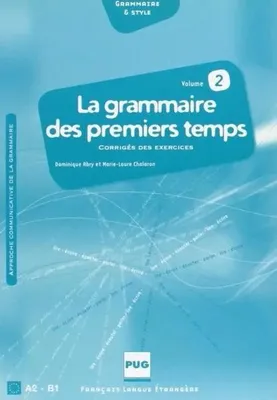 Image de Grammaire des premiers temps T.2 corrige - Dominique Abry-Deffayet