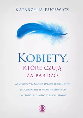 Imagen del producto de Kobiety, Które Czują Za Bardzo