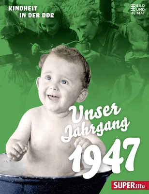 Zdjęcie produktu dla Unser Jahrgang 1947
