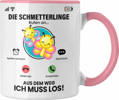 Produktbild von Trendation - Die Schmetterlinge Rufen An Tasse Geschenk für Schmetterlinge Züchter Besitzer Geschenkidee Lustig (Rosa)