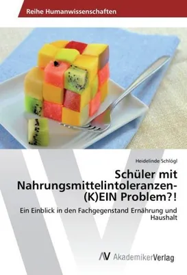 Produktbild von Schüler mit Nahrungsmittelintoleranzen- (K)EIN Problem?!