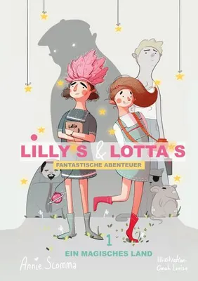Produktbild von Lillys und Lottas fantastische Abenteuer 1