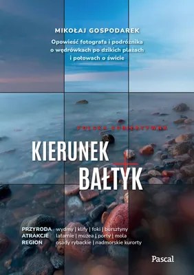 Obrázek produktu pro Kierunek Bałtyk. Opowieść o wędrówkach i połowach