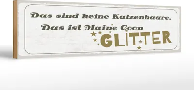 Produktbild von Holzschild Maine Coon Glitter, 46x10 cm, Holzschilder Spruch Glück Weisheit