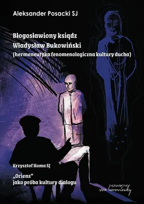 Zdjęcie produktu dla Błogosławiony ksiądz Władysław Bukowiński...