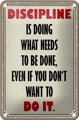 Produktbild von Blechschild Spruch 12x18cm Discipline is doing what needs