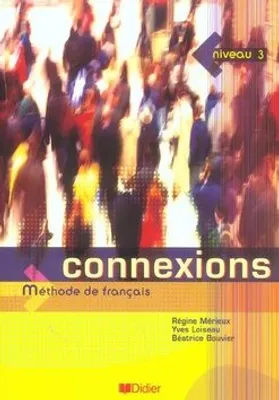 Zdjęcie produktu dla Connexions 3 Podręcznik (Régine Mérieux)