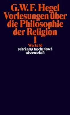 Obrázok produktu pre Vorlesungen über die Philosophie der Religion I