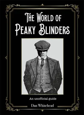 Produktbild von The World of Peaky Blinders