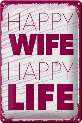 Produktbild von Blechschild Spruch Frau Happy wife happy Life 20x30cm