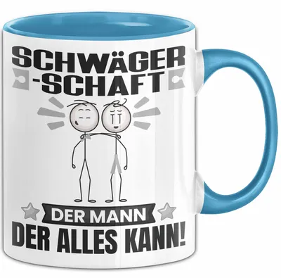 Produktbild von Schwägerschaft Tasse Geschenk für Schwägerschaft Der Mann Der Alles Kann Geschenkidee zum Geburtstag (Blau)