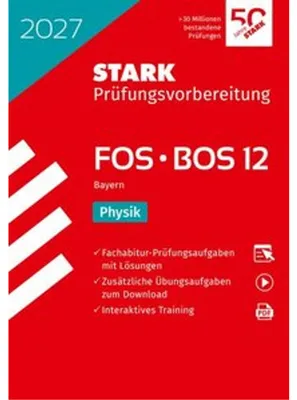 Produktbild von STARK Physik 12. Klasse - Abitur FOS/BOS 2027 Bayern - Prüfungsvorbereitung
