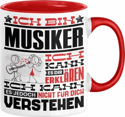 Produktbild von Musiker Geschenk Tasse Geschenkidee für Musiker Geburtstag Lustiger Spruch Ich Bin Musiker Ich Kann Es Dir Erklären Aber Nicht Für Dich Verstehen (Rot)