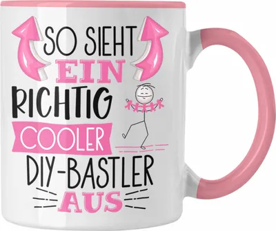 Produktbild von Trendation - So Sieht Ein Richtig Cooler DIY-Bastler Aus Geschenk Tasse Lustiger Spruch Geschenkidee (Rosa)