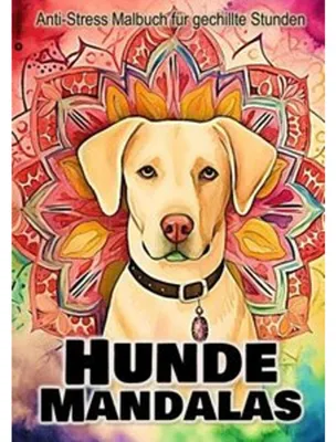 Produktbild von Hunde Mandalas Malbuch für Erwachsene Jugendliche Frauen Männer
