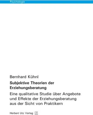 Produktbild von Subjektive Theorien der Erziehungsberatung