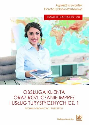 Productafbeelding van Obsługa klienta i rozliczanie imprez turystycznych. Podręcznik dla technika organizacji turystyki