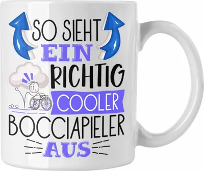 Produktbild von Trendation - So Sieht Ein Richtig Cooler Bocciapieler Aus Geschenk Tasse Lustiger Spruch Geschenkidee (Weiß)