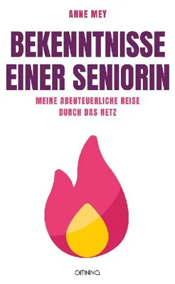 Produktbild von Bekenntnisse einer Seniorin