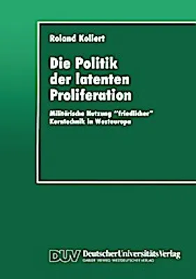 Produktbild von Die Politik der latenten Proliferation
