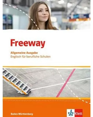 Produktbild von Freeway Baden-Württemberg 2016. Schülerbuch. Englisch für Berufskollegs
