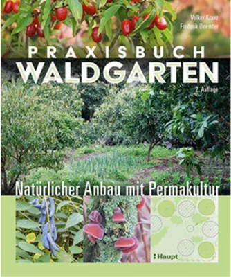 Produktbild von Praxisbuch Waldgarten