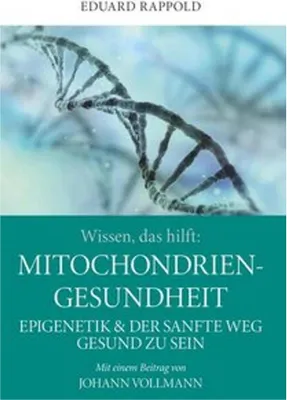 Produktbild von Wissen, das hilft: MITOCHONDRIEN - GESUNDHEIT
